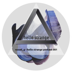 [ hello strange podcast ]