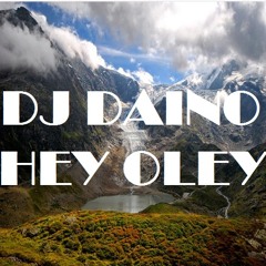 Hey Oley (Original Mix) [Free Download]