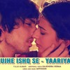 Mujhe Ishq Se | Yaariyan ft Himansh Kohli, Rakul Preet Singh | 2013