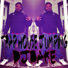 @IAMDJBAKE - Trap House Jumping Like Jordan