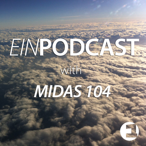 EINPODCAST #10 by Midas 104