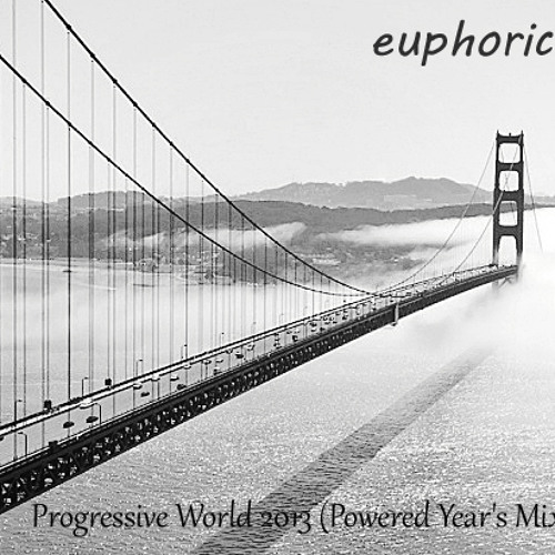 Euphoric - Progressive World 2013 (Powered Year's Mix) (www.powerhitradio.lt)