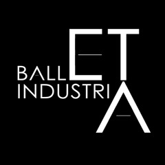 BODIL "BALLET INDUSTRIA"