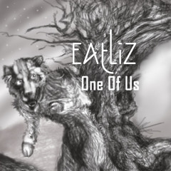 Eatliz - One Of Us