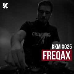 Freqax | Kinetik Live | KKMIX025 | 11.12.2013