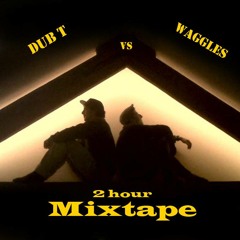 Dub T Vs. Waggles-Live and Jamming Mixtape