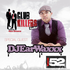 DJ EarwaxXx™ CLUBKILLERS PODCAST MIX