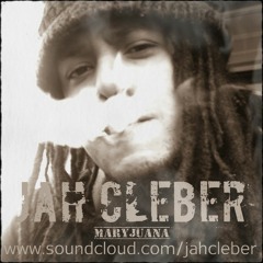 Jah Cleber Maryjuana (Sensimilla) ft Dj Neew (Versão Original)