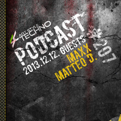 Art Style: Techno | Podcast #207 : Maxx // Matteo D.