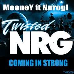 MooneY Ft. Nurogl - Coming In Strong (Clip)(Out 05/02/2014 on Twisted NRG)