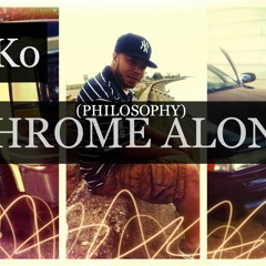 Philosophy (Chrome Alone)