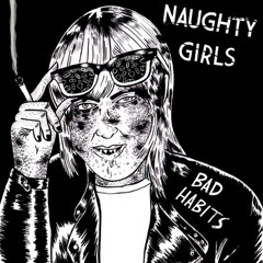 Naughty Girls - Too Many Lies