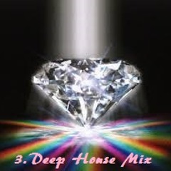Deep Mix 3 ------ by Sonja Brilliant