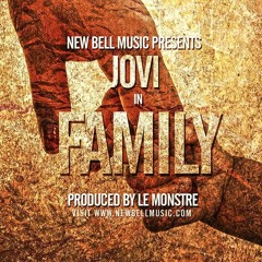 Jovi - Family [Produced By LeMonstre]