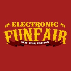 ELECTRONIC FUNFAIR - Artisten und Schausteller II