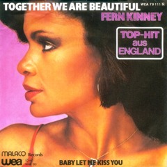 Together We Are Beautiful - Fern Kinney (DJFirst Remix)