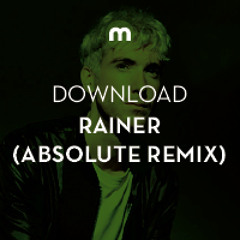 Download: Rainer 'Satin' (ABSOLUTE remix)