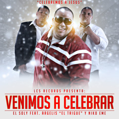 Venimos a Celebrar