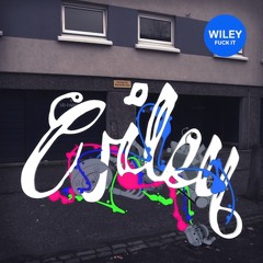 Wiley - 'Fuck It'