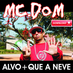 ALVO + QUE A NEVE - DOWNLOAD