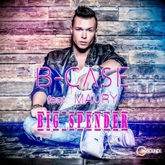 B-Case feat. Maury - Big Spender ( Spec Da Mac Remix )