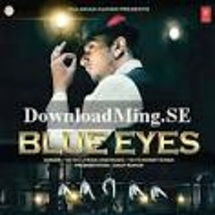 Blue Eyes - Honey Singh