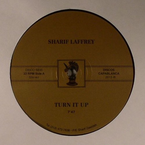 SHARIF LAFFREY - TURN IT UP  (Acid Dub Not Dub)