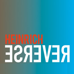 Heinrich!  Reverse Original Mix