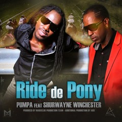 Pumpa Feat. Shurwayne Winchester "Ride De Pony" Soca 2014