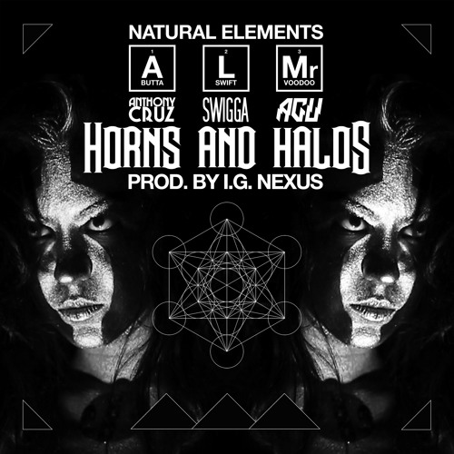 Natural Elements - Horns And Halos (prod. by I.G. Nexus)