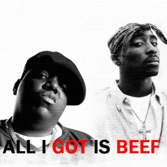 2Pac & The Notorious B.I.G. - All I Got Is Beef Remix