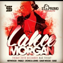 StHouse Presents Lance Morgan @ Dry Live Promo Mix 20.12.13