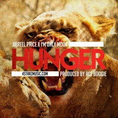 Jibreel Price X I'm Only Mook - HUNGER (Produced by Ace Boogie)