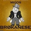 Migos-Brokanese (Chief Keef Diss)