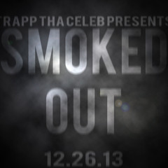 Smoke Session By Tha Celeb Ft.KapitinnSir