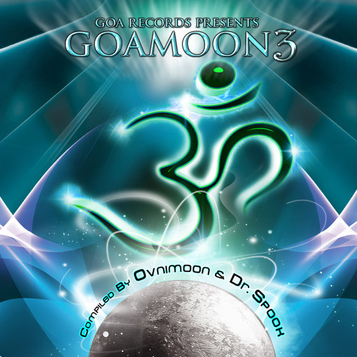 GOA Moon vol.3 - [GOAREC020] - V/A - 2 CD Set Compiled by Ovnimoon and Doctor Spook – GOA RECORDS