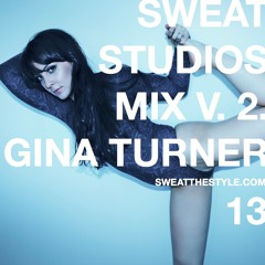 Sweat The Mix V.2 / DJ GinaTurner