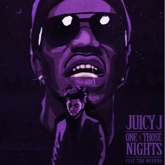 Juicy J-feat. - The Weeknd -one Of Those Nights - (chopped And Screwed)- DJ Purpberry