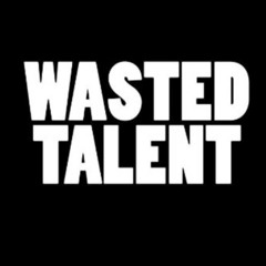Wasted Talent - About a Check