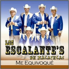 Los escalantes de zacatecas- llorar llorar