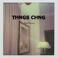 Thngs Chng (Gone)