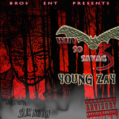 Jackie Chan- Young Zay ft. SlikNation