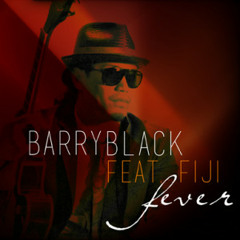 Barry Black feat. Fiji