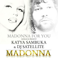 Katja Sambuca ft. DJ Satellite Madonna (Radio Mix)