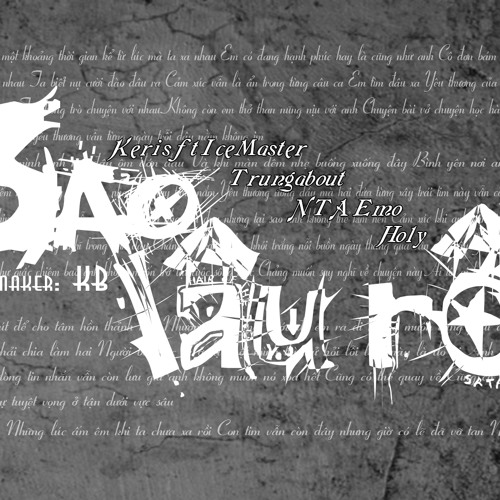 Bao lâu rồi - Keris ft. IceMaster, Trungabout, NTA Emo & Holy