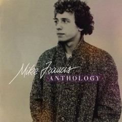Mike Francis Someone like you