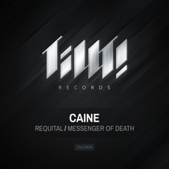 Caine - Requital (TILLT034)