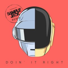 Daft Punk - Doin' It Right (Sample Jack Remix)