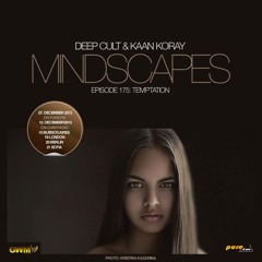 Kaan Koray - Mindscapes 175 Guest Mix [Dec 07 2013] on Pure.FM