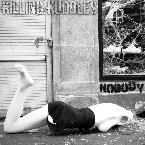 Killing Kuddles - Nobody